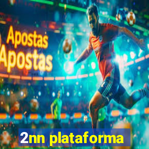 2nn plataforma